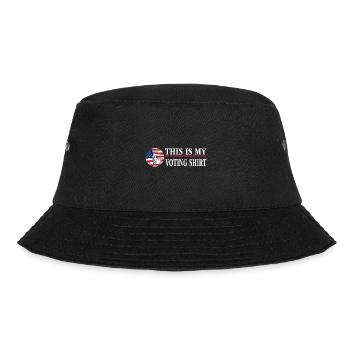 This Is My Voting Shirt First Time Voter Your - Bucket Hat - black - Front - Lela (165cm)