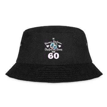 60. Geburtstag cooler Spruch hoch lebe Mama! - Bucket Hat - Schwarz - Vorne - Lela (165cm)