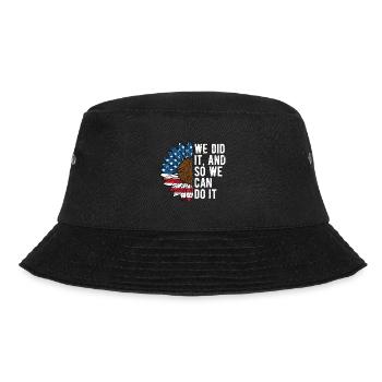 We Did It Patriotic American Patriotism USA - Bucket Hat - black - Front - Lela (165cm)
