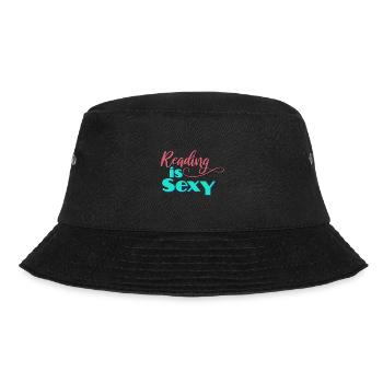 Book Lover Gift Reading is Sexy Reader Gifts - Bucket Hat - black - Front - Lela (165cm)