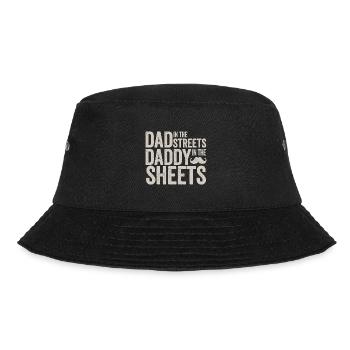 Funny Father's Day Dad In The Streets Dad In The - Bucket Hat - Schwarz - Vorne - Lela (165cm)