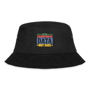It Is Pronounced Data Not Data 2 - Bucket Hat - Schwarz - Vorne - Lela (165cm)