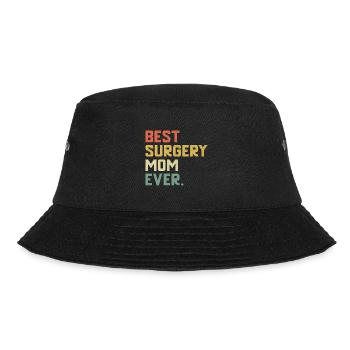 Beste Chirurgie Mutter aller Zeiten Chirurg Chirurgischer Arzt Surg - Bucket Hat - Schwarz - Vorne - Lela (165cm)
