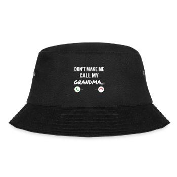 Lass mich nicht meine Oma anrufen - Lustige Enkelkinder - Bucket Hat - Schwarz - Vorne - Lela (165cm)