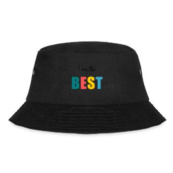 I AM THE BEST. better. humor. message - Bucket Hat - black - Front - Lela (165cm)