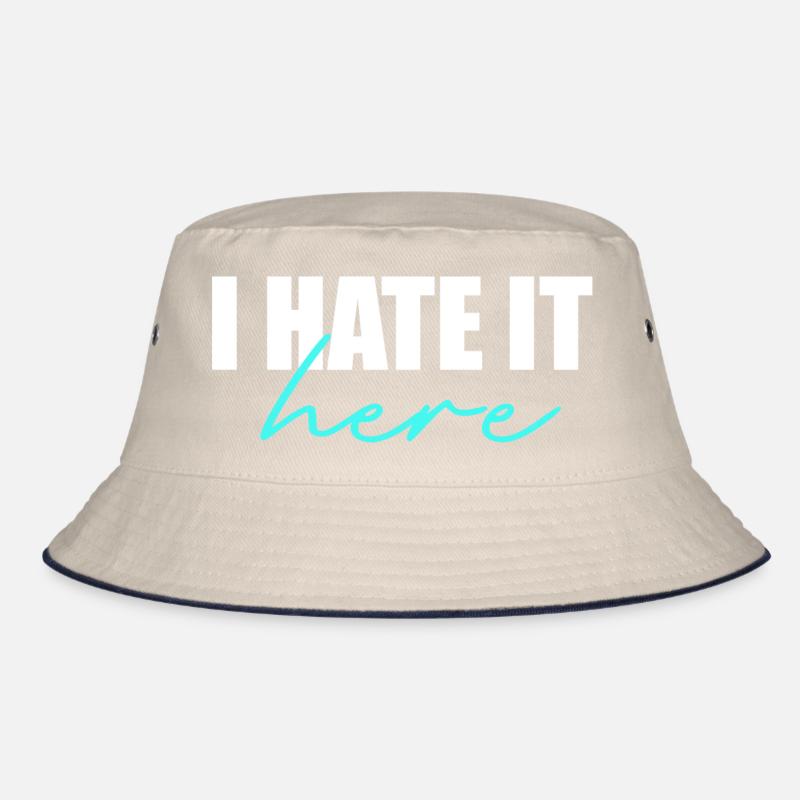 Ich hasse es hier Bucket Hat