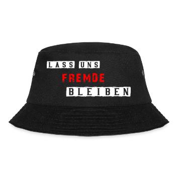 Lustiger Spruch für Fremde - Bucket Hat - Schwarz - Vorne - Lela (165cm)