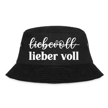 Liebevoll oder lieber voll? - Bucket Hat - Schwarz - Vorne - Lela (165cm)