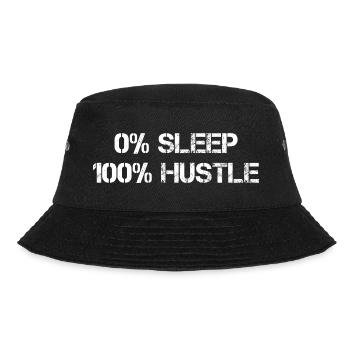 0% Sleep 100% Hustle - Bucket Hat - black - Front - Lela (165cm)
