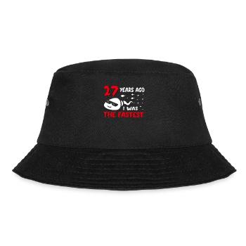 27 years ago I was the fastest 27th birthday - Bucket Hat - black - Front - Lela (165cm)