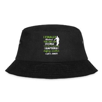 I have finally mastered the art of golf, - Bucket Hat - black - Front - Lela (165cm)
