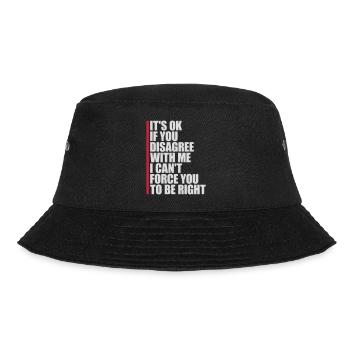 you disagree with me - Bucket Hat - black - Front - Lela (165cm)