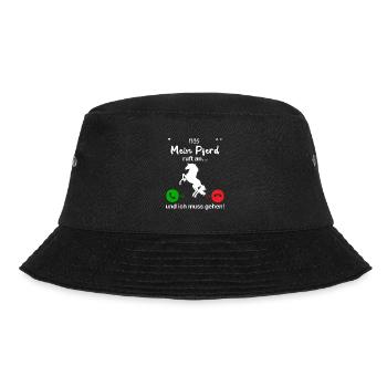 Mein Pferd Ruft An... und ich muss gahen - Bucket Hat - Schwarz - Vorne - Lela (165cm)