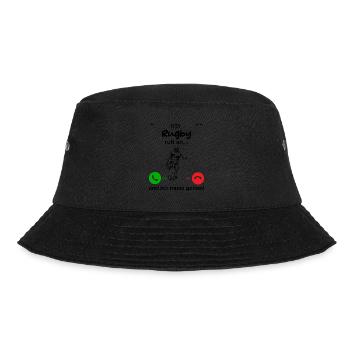 Rugby ruft an... und ich muss gehen - Bucket Hat - Schwarz - Vorne - Lela (165cm)