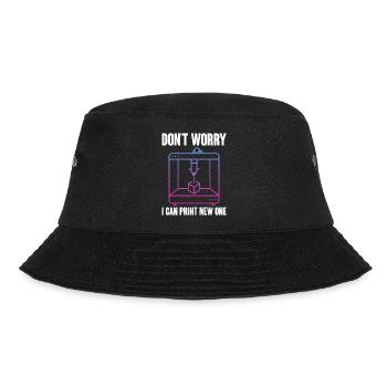 Don't Worry I Can Print A New One 3D Printing 3D - Bucket Hat - black - Front - Lela (165cm)