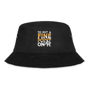 To Put A Fine Point On It - Bucket Hat - Schwarz - Vorne - Lela (165cm)