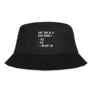 Bad Mood Yes No I Might Be Attitude - Bucket Hat - black - Front - Lela (165cm)