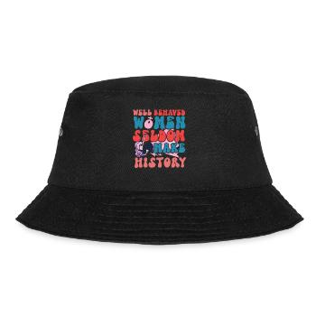 Feminist Well Behaved Women Seldom - Bucket Hat - black - Front - Lela (165cm)