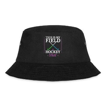 Field Hockey This Is My Field - Bucket Hat - black - Front - Lela (165cm)