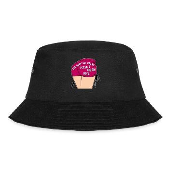 Die Art und Weise, wie wir uns kleiden, bedeutet nicht ja - Bucket Hat - Schwarz - Vorne - Lela (165cm)