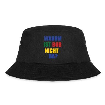 warum ist bob nicht da? - Bucket Hat - Schwarz - Vorne - Lela (165cm)