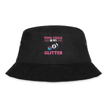 Pool Chalk Is My Glitter Billardspieler - Bucket Hat - Schwarz - Vorne - Lela (165cm)