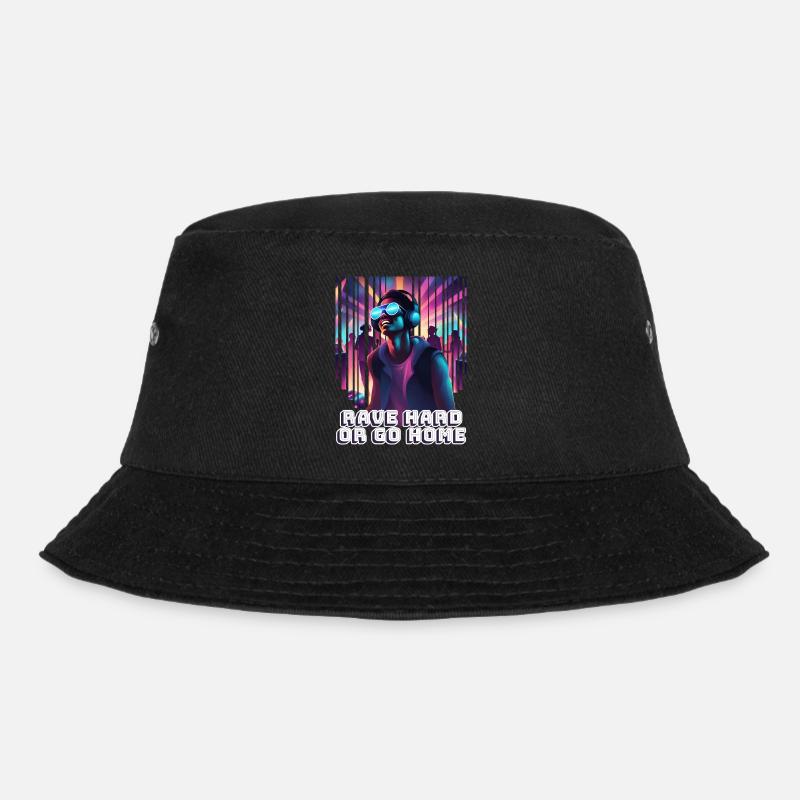 Rave Hard Or Go Home - Bucket Hat - black
