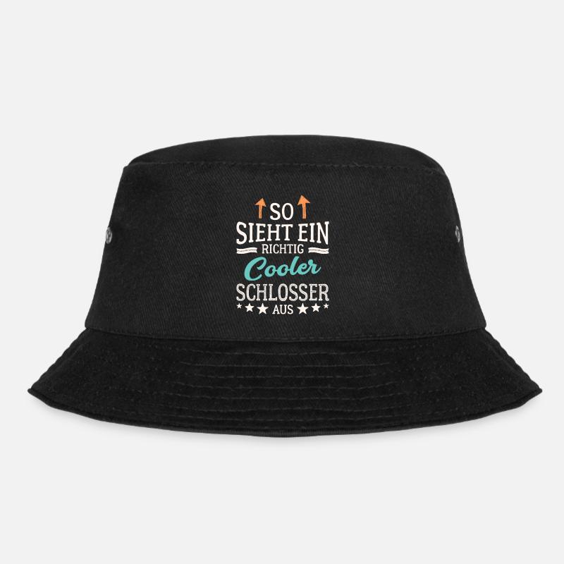 So sieht ein richtig cooler Schlosser aus - Bucket Hat - Schwarz