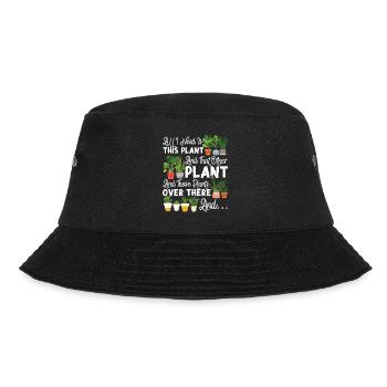 Plant Lover Gardening All I Need - Bucket Hat - Schwarz - Vorne - Lela (165cm)