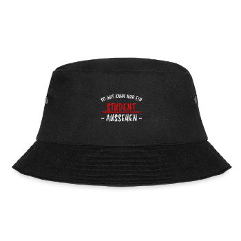 Student Lustiger Spruch Uni Universität Geschenk - Bucket Hat - Schwarz - Vorne - Lela (165cm)