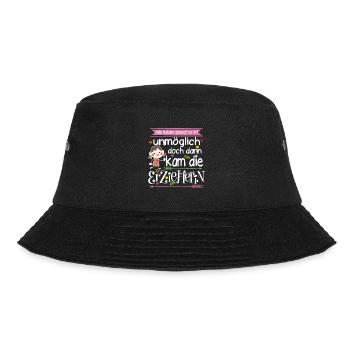 Erzieherin Alle haben gesagt es ist unmöglich - Bucket Hat - Schwarz - Vorne - Lela (165cm)