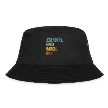 80 Years Legendary Since March 1943 80th Birthday - Bucket Hat - black - Front - Lela (165cm)