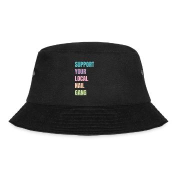 Unterstützen Sie Ihren Lokalen Nail Gang Nail Tech - Bucket Hat - Schwarz - Vorne - Lela (165cm)