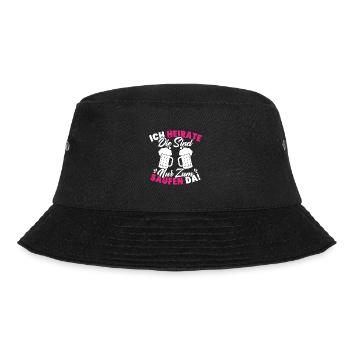 ich heirate die sind nur zum saufen da - Bucket Hat - Schwarz - Vorne - Lela (165cm)