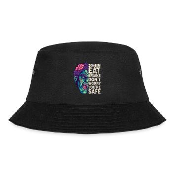 Zombies eat brains Don't worry, you're safe - Bucket Hat - black - Front - Lela (165cm)
