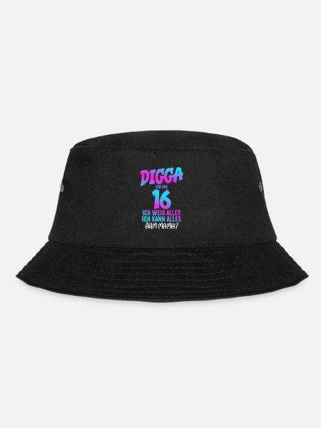 Digga I'm 16 I Know Everything 16th Birthday - Bucket Hat - black