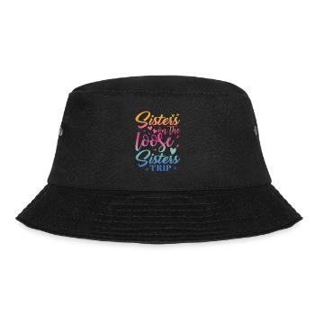 Sisters On The Loose Girls Reunion Trip - Bucket Hat - black - Front - Lela (165cm)