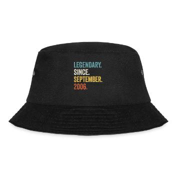 18. Geburtstag 18 Jahre Legendary September 2006 - Bucket Hat - Schwarz - Vorne - Lela (165cm)