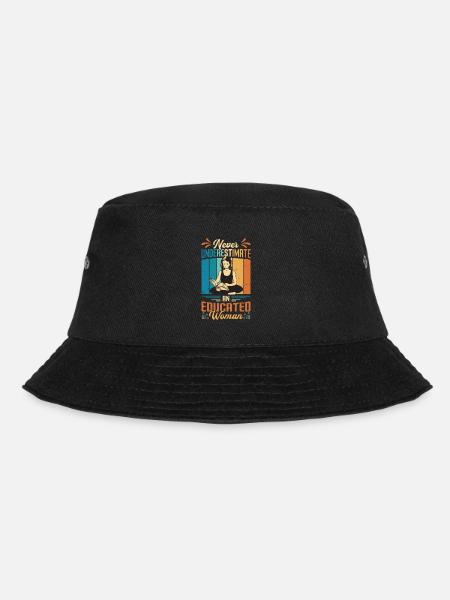 Unterschätzen Sie Niemals Eine Gebildete Frau. - Bucket Hat - Schwarz