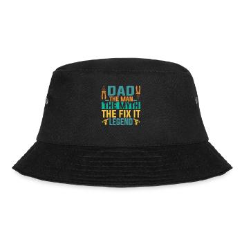 Papa The Man The Myth The Fix It Legend Father - Bucket Hat - black - Front - Lela (165cm)