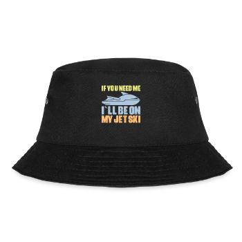 If you need me I'm on my jet ski - Bucket Hat - black - Front - Lela (165cm)