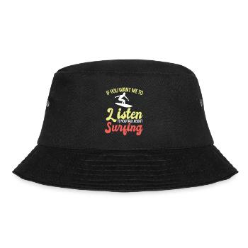 Wenn Du Willst Das Ich Dir Zuhöre Rede Über Surfen - Bucket Hat - Schwarz - Vorne - Lela (165cm)