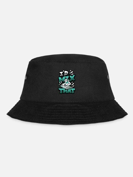 I'd Mix That Music, Dj House, Dance Music - Bucket Hat - black