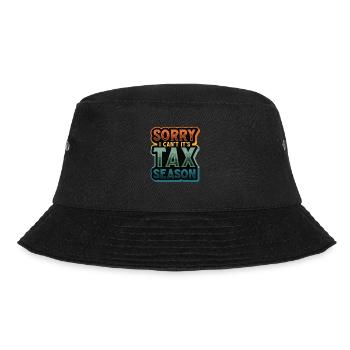 Tut Mir Leid, Ich Kann Nicht, Es Ist Steuersaison - Bucket Hat - Schwarz - Vorne - Lela (165cm)