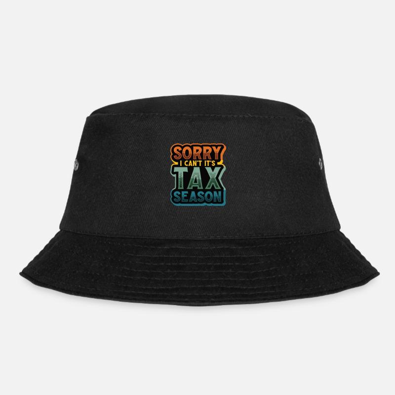 Tut Mir Leid, Ich Kann Nicht, Es Ist Steuersaison - Bucket Hat - Schwarz