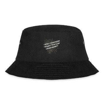 Why reconsider, you can have happy New Year's bi - Bucket Hat - black - Front - Lela (165cm)