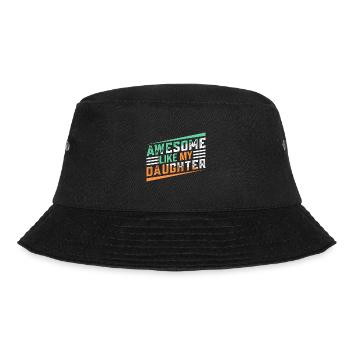 Großartig wie meine Tochter ... - Bucket Hat - Schwarz - Vorne - Lela (165cm)