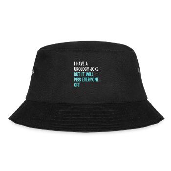 Urology joke 3 - Bucket Hat - black - Front - Lela (165cm)