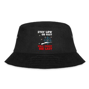 Stay Low Go Fast Kill First Die Last Sniper - Bucket Hat - black - Front - Lela (165cm)