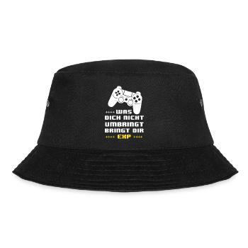 Gaming Motto EXP: Was dich nicht umbringt - Bucket Hat - Schwarz - Vorne - Lela (165cm)